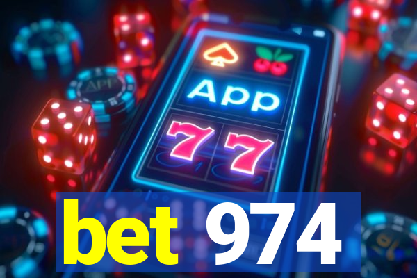 bet 974